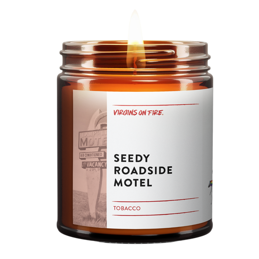 Seedy Roadside Motel (Tobacco Scented) Soy Candle