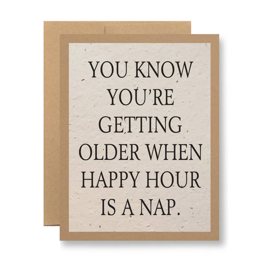 Eco Kraft or White Seed Paper - ...happy hour is a nap
